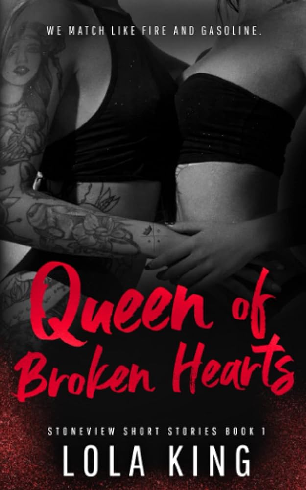 Queen of Broken Hearts: Stoneview Short Stories Book 1 (Stoneview Stories) cover image