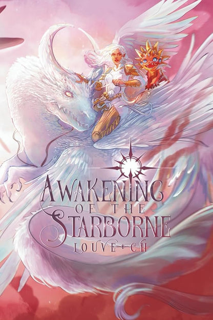 AWAKENING of the Starborne (The Game of Endings and Beginnings) cover image