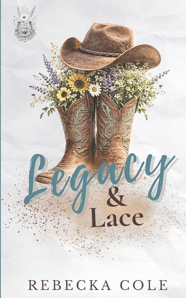 Legacy & Lace (Ashford Ridge) cover image