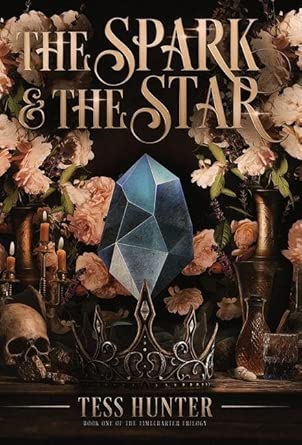 The Spark & the Star (The Timecharter Trilogy) cover image