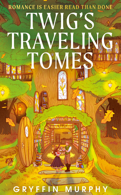 Twig's Traveling Tomes: The perfect cosy fantasy romance to cuddle up with this autumn featuring a bookish witch and a Flynn Rider-coded thief