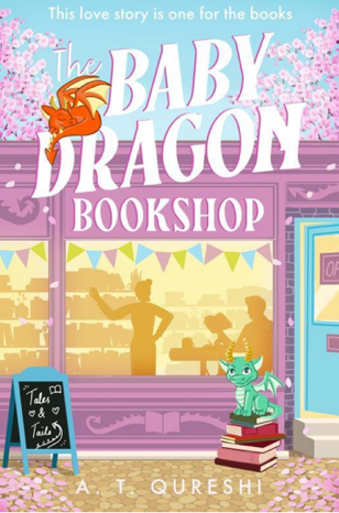 The Baby Dragon Bookshop: THE cozy bookish fantasy romance you NEED in 2026 (The Baby Dragon series) (Book 3)