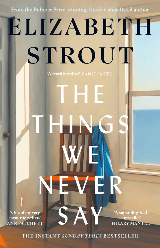 The Things We Never Say