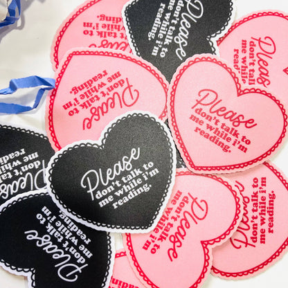 Please don’t talk to me while I’m reading  Die Cut sticker